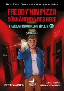 Fazbear’in Korkunç Tipleri 11: Şakacı Fazbear’in Korkunç Tipleri 11: Şakacı