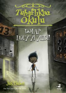 Tuhaflıklar Okulu 2 - Dolap Lucy ' Yi Yedi ! Tuhaflıklar Okulu 2 - Dolap Lucy ' Yi Yedi !