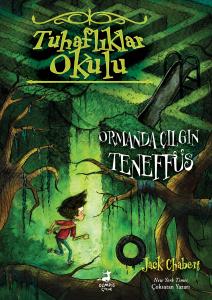 Tuhaflıklar Okulu 3 - Ormanda Çılgın Teneffüs Tuhaflıklar Okulu 3 - Ormanda Çılgın Teneffüs