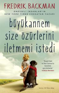 Büyükannem Size Özürlerini İletmemi İstedi Büyükannem Size Özürlerini İletmemi İstedi