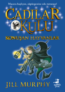 Cadılar Okulu 6 - Konuşan Hayvanlar Cadılar Okulu 6 - Konuşan Hayvanlar