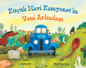 Küçük Mavi Kamyonet'in Yeni Arkadaşı