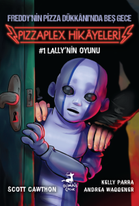 Pizzaplex'ten Hikâyeler #1 : Lally'nin Oyunu