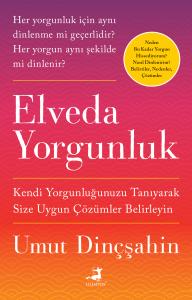 Elveda Yorgunluk Elveda Yorgunluk