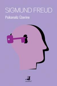Psikanaliz Üzerine