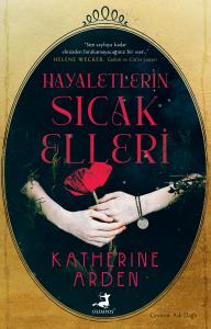 Hayaletlerin Sıcak Elleri Hayaletlerin Sıcak Elleri