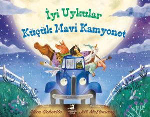 İyi Uykular Küçük Mavi Kamyonet İyi Uykular Küçük Mavi Kamyonet