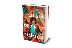 Kalbin Derin Kesikleri - Ciltli