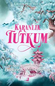 Karanlık Tutkum Karanlık Tutkum