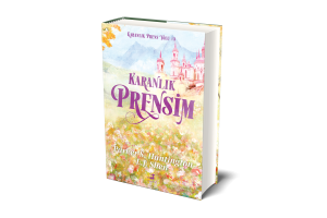 Karanlık Prensim (Ciltli)