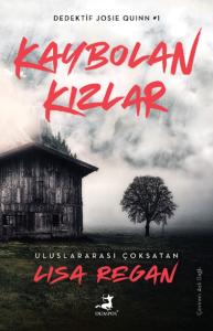 Kaybolan Kızlar Kaybolan Kızlar