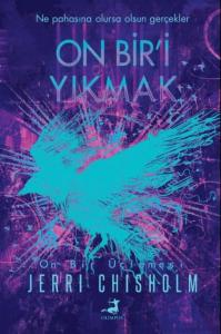 On Bir'i Yıkmak On Bir'i Yıkmak