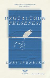 Özgürlüğün Felsefesi