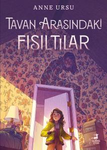Tavan Arasındaki Fısıltıları