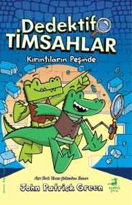 Dedektif Timsahlar 1 - Kırıntıların Peşinde Dedektif Timsahlar 1 - Kırıntıların Peşinde