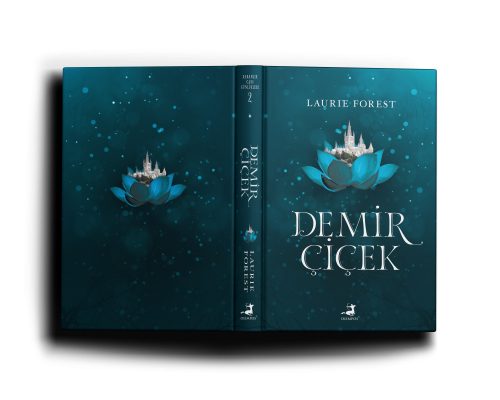 Demir Çiçek Ciltli - Olimpos Yayınları Kitap Dolu Günler Diler...