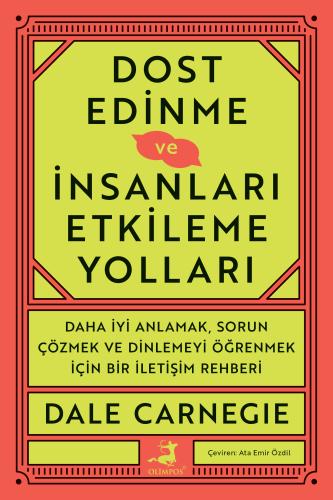 Dost Edinme ve İnsanları Etkileme Yolları