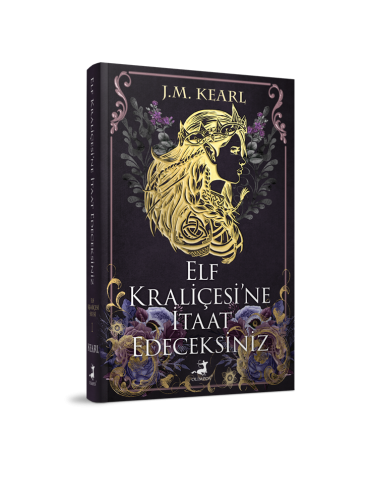 Elf Kraliçesi'ne İtaat Edeceksiniz Ciltli - Olimpos Yayınları Kitap Do