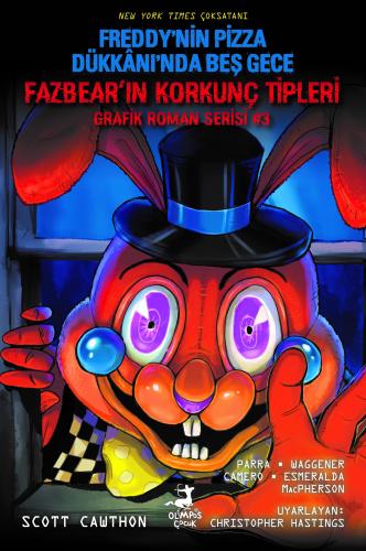 Fazbear`in Korkunç Tipleri Grafik Roman Serisi 3