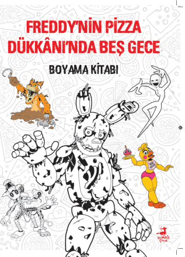 Freddy’nin Pizza Dükkânı’nda Beş Gece - Boyama Kitabı