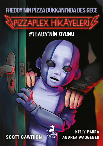 Pizzaplex'ten Hikâyeler #1 : Lally'nin Oyunu