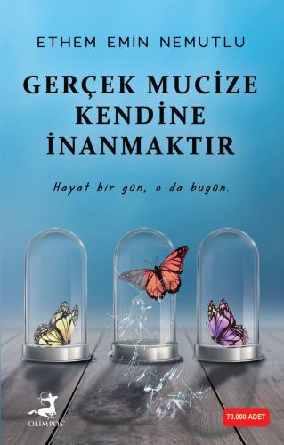 Gerçek Mucize Kendine İnanmaktır