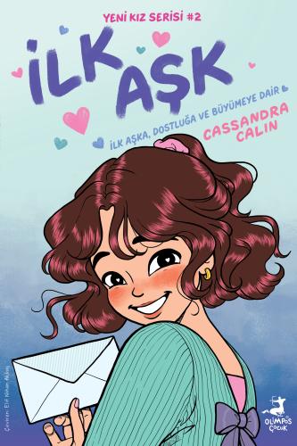 Yeni Kız - İlk Aşk