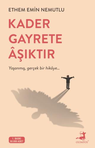 Kader Gayrete Aşıktır - Olimpos Yayınları Yayınları Kitap Dolu Günler 
