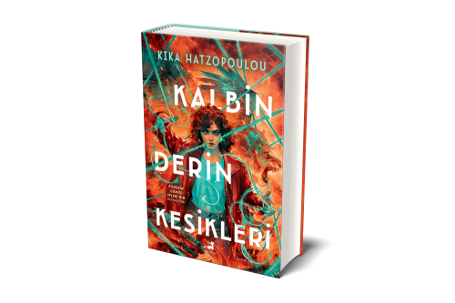 Kalbin Derin Kesikleri - Ciltli